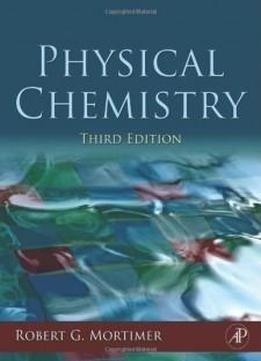 Physical Chemistry, Third Edition