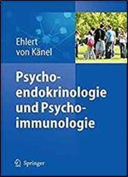 Psychoendokrinologie Und Psychoimmunologie (german Edition)