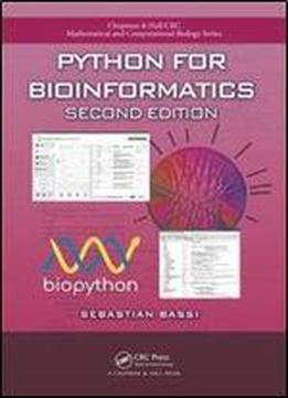 Python For Bioinformatics, Second Edition (chapman & Hall/crc Mathematical And Computational Biology)