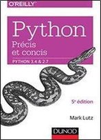Python Precis Et Concis : Python 3.4 Et 2.7
