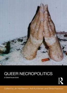 Queer Necropolitics (social Justice)