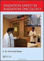 Radiation Safety In Radiation Oncology