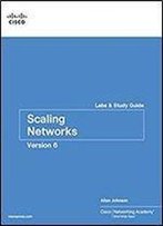 Scaling Networks V6 Companion Guide