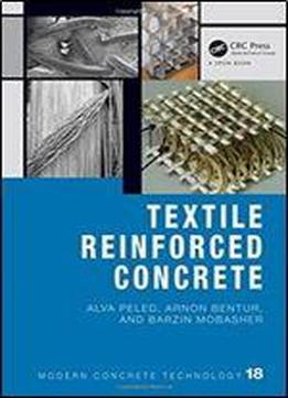 Textile Reinforced Concrete (modern Concrete Technology)