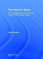 The Gamer's Brain: How Neuroscience And Ux Can Impact Video Game Design