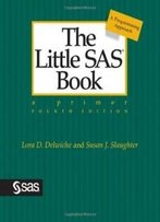 The Little Sas Book: A Primer, Fourth Edition