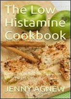 The Low Histamine Cookbook