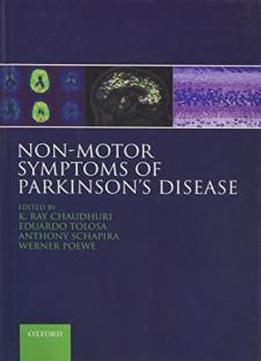 The Non-motor Symptoms Complex Of Parkinson's Disease