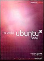 The Official Ubuntu Book (7th Edition)