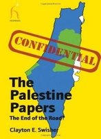 The Palestine Papers: The End Of The Road?