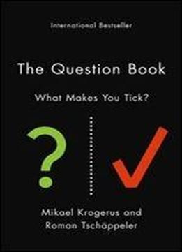 The Question Book (the Tschappeler And Krogerus Collection)