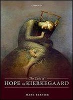 The Task Of Hope In Kierkegaard