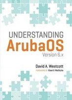 Understanding Arubaos: Version 6.X