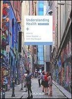Understanding Health, 4th Edition