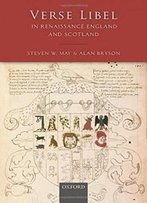 Verse Libel In Renaissance England And Scotland