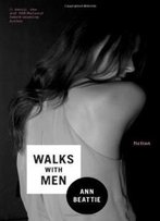 Walks With Men: Fiction