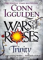 Wars Of The Roses: Trinity: Book Two