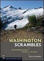 Washington Scrambles: Best Nontechnical Ascents