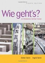 Wie Geht's?: An Introductory German Course (With Student Text Audio Cd)