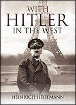 With Hitler In The West,1 Edition