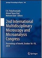 2nd International Multidisciplinary Microscopy And Microanalysis Congress: Proceedings Of Interm, October 16-19, 2014 (Springer Proceedings In Physics)