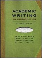 Academic Writing, Second Edition: An Introduction