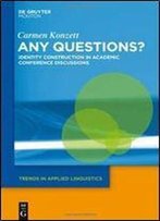 Any Questions? (Trends In Applied Linguistics [Tal])