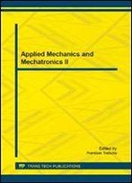 Applied Mechanics And Mechatronics Ii