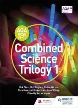 Aqa Gcse (9-1) Combined Science Trilogy Student Book 1book 1