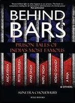 Behind Bars: Prison Tales Of India's Most Famous