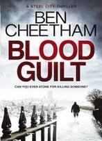 Blood Guilt (A Steel City Thriller)