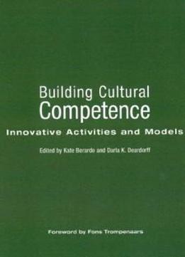 Building Cultural Competence: Innovative Activities And Models
