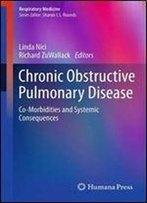 Chronic Obstructive Pulmonary Disease: Co-Morbidities And Systemic Consequences (Respiratory Medicine)
