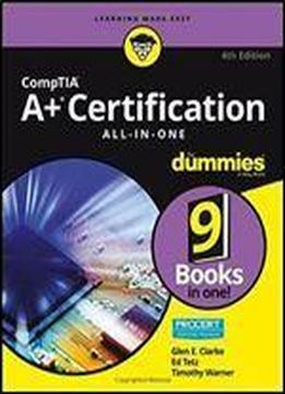 Comptia A+ Certification All-in-one For Dummies,  Edition