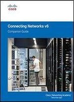 Connecting Networks V6 Companion Guide