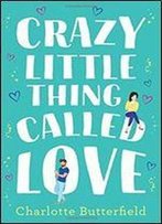 Crazy Little Thing Called Love,2017