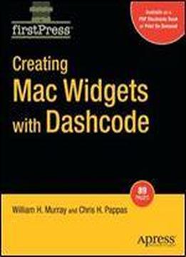 Creating Mac Widgets With Dashcode (firstpress)
