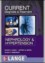 Current Diagnosis & Treatment: Nephrology & Hypertension (Lang Current)
