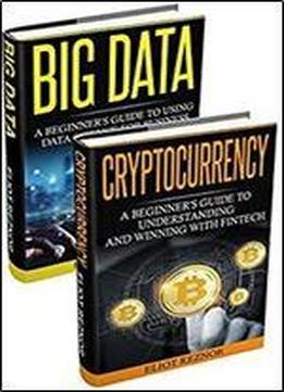 Data Revolution: Big Data, Cryptocurrency (data Infrastructures, Open Data, Fintech, Security, Technology, Data Driven)