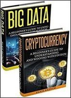 Data Revolution: Big Data, Cryptocurrency (Data Infrastructures, Open Data, Fintech, Security, Technology, Data Driven)