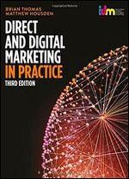Direct And Digital Marketing In Practice,3rd Edition