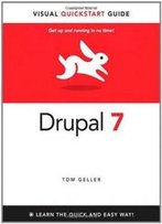 Drupal 7: Visual Quickstart Guide