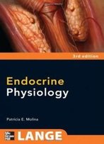 Endocrine Physiology, Third Edition (Lange Physiology Series)