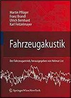 Fahrzeugakustik (Der Fahrzeugantrieb) (German Edition)