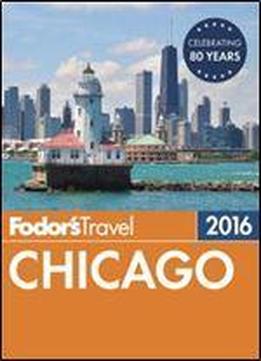 Fodor's Chicago (full-color Travel Guide)