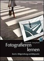 Fotografieren Lernen 2