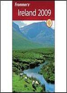 Frommer's Ireland 2009 (frommer's Complete Guides)