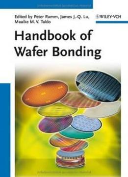 Handbook Of Wafer Bonding