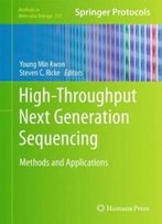 High-Throughput Next Generation Sequencing: Methods And Applications (Methods In Molecular Biology)