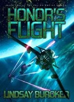 Honor's Flight (Fallen Empire) (Volume 2)